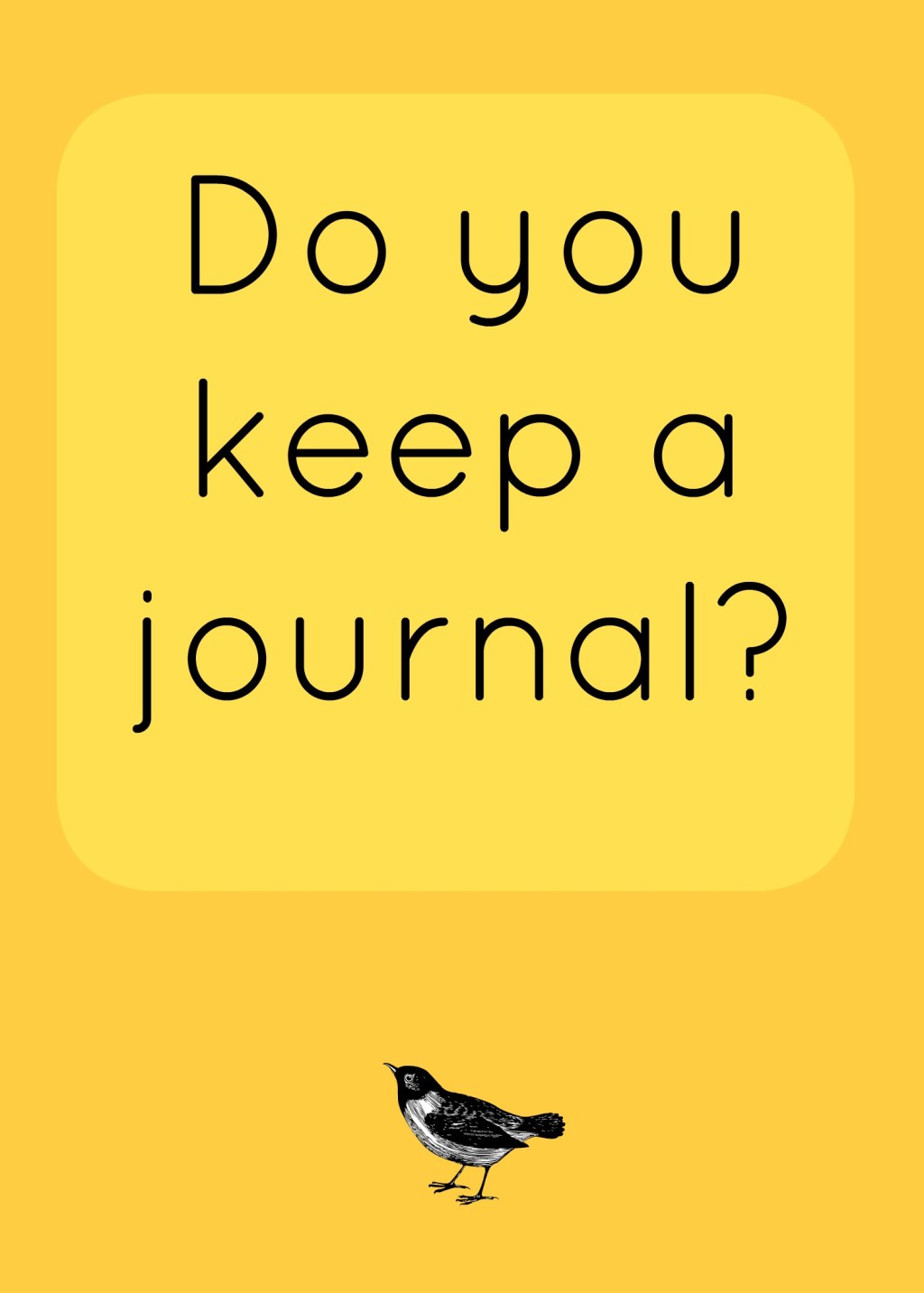 ✍🏼 Do you keep a&nbsp;journal?