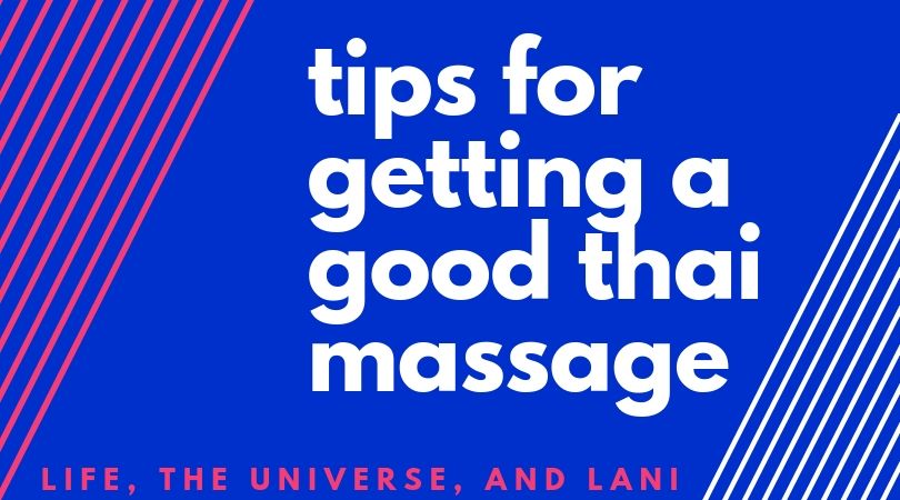 tips for getting a good thai massage