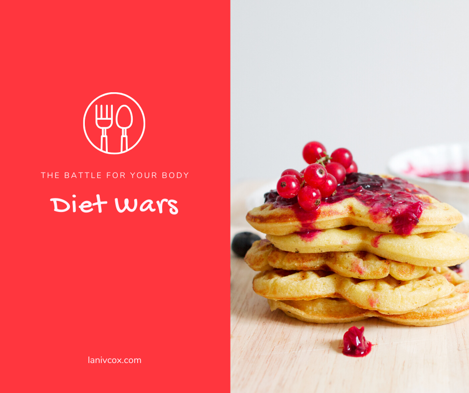 the battle for your body - diet wars