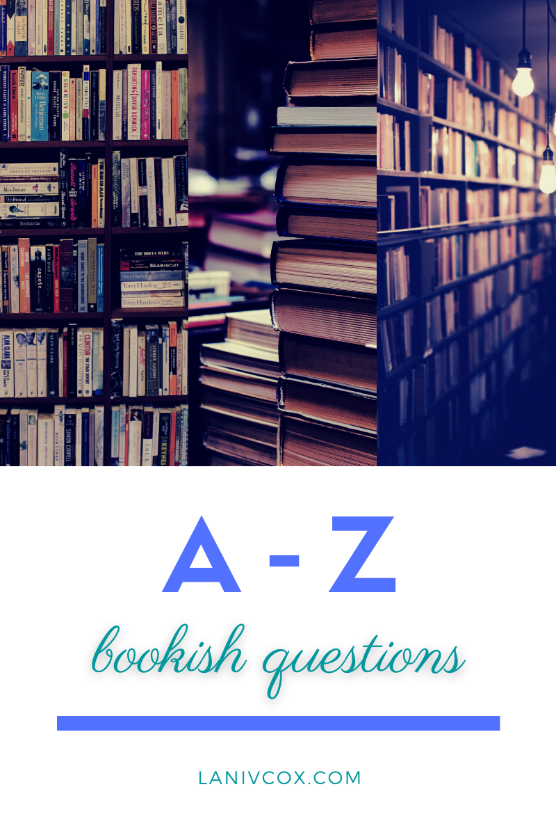 A to Z Bookish Questions – Life, the Universe, and Lani