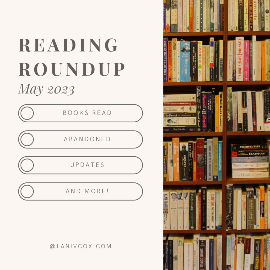 May 2023 Reading Roundup +&nbsp;more
