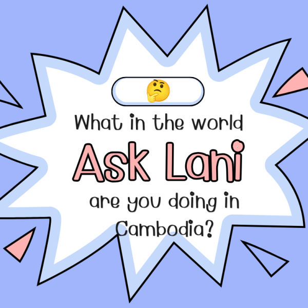 Ask Lani and other things I’ve been up&nbsp;to…